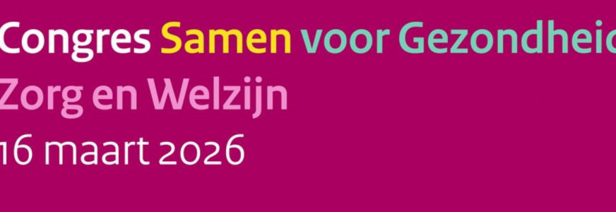VWS | Congres Samen voor Gezondheid, Zorg en Welzijn