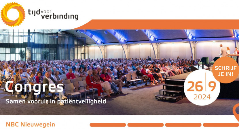 Congres Tijd voor Verbinding 'Samen vooruit in patiëntveiligheid'
