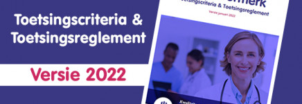 Wijzigingen ZKN-keurmerk m.i.v. 1 januari 2022